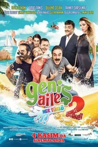 Geniş Aile 2 Her Türlü
