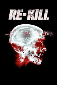 Re Kill