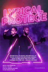 Lyrical Protege Corp World VS Artist World Vol 1