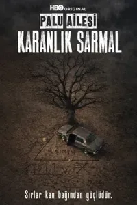Palu Ailesi Karanlık Sarmal