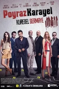 Poyraz Karayel Küresel Sermaye