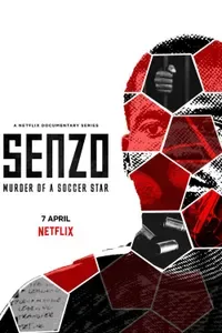 Senzo: Bir Futbolcu Cinayeti