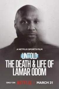 Perde Arkası Lamar Odom'ın Ölümü ve Yaşamı