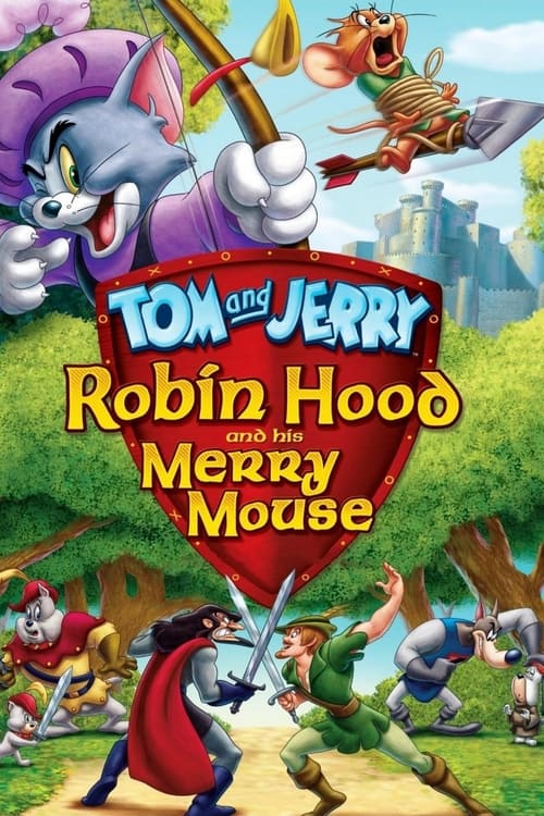 Tom ve Jerry: Robin Hood Masalı (2012)