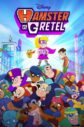 Hamster & Gretel
