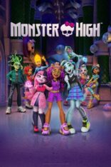Monster High (2022)